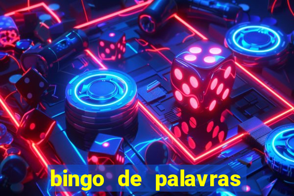 bingo de palavras 3 ano